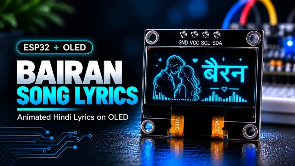 ESP32 OLED Bairan Song Lyrics Visualizer